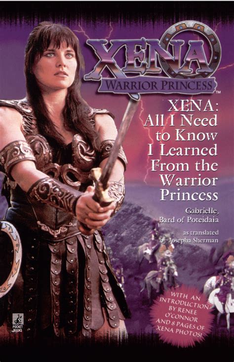 All I Need To Know I Learned From Xena | Book by Josepha Sherman ...