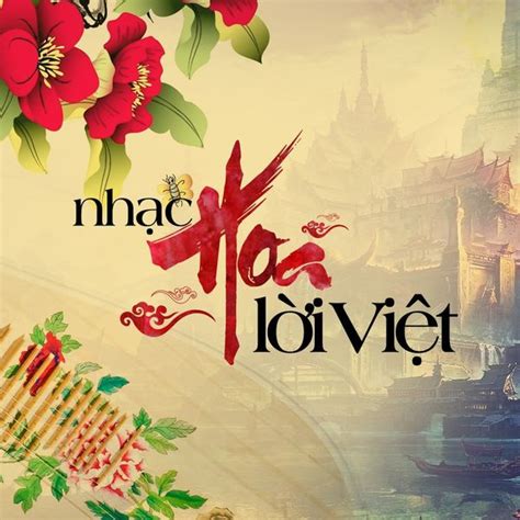 Những ca khúc nhạc Hoa lời Việt hay nhất | Nhạc tuyển chọn những bài ...