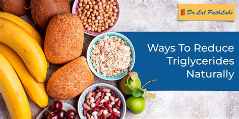 How to Reduce Triglycerides Level Naturally | Dr Lal PathLabs Blogs