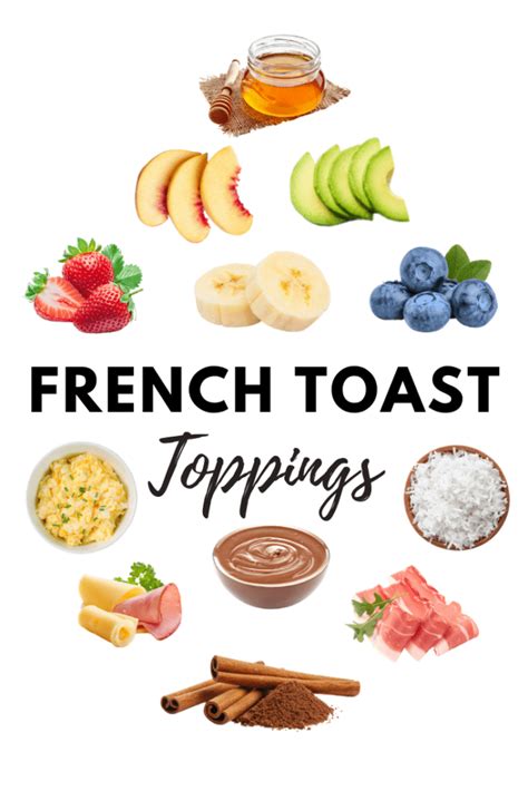 14 French Toast Toppings - Insanely Good