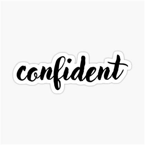 "Confident - Handwritten Word In Cursive" Sticker by HopefulFlower ...