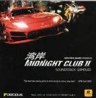 Midnight Club II Soundtrack Sampler. Soundtrack from Midnight Club II ...