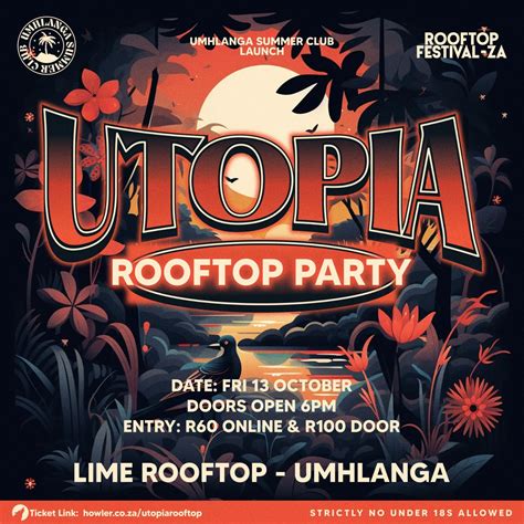 UTOPIA ROOFTOP PARTY | UMHLANGA | Howler