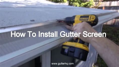 How To Install Gutter Screen - Gutter HQ