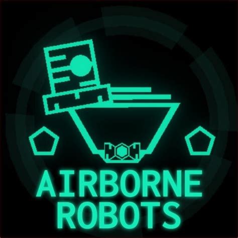 Airborne Robots (DXL44) - Official Project Arrhythmia Wiki