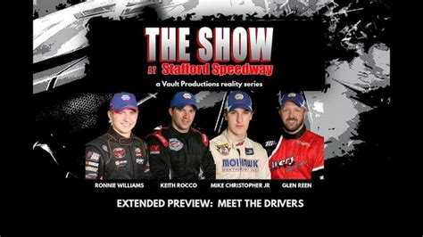 The Show @ Stafford Speedway: Extended Preview - Meet the Drivers ...