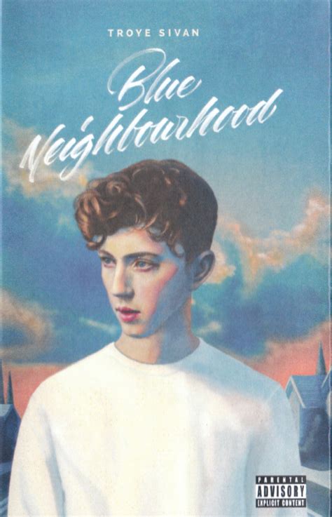 Troye Sivan – Blue Neighbourhood (2016, Cassette) - Discogs