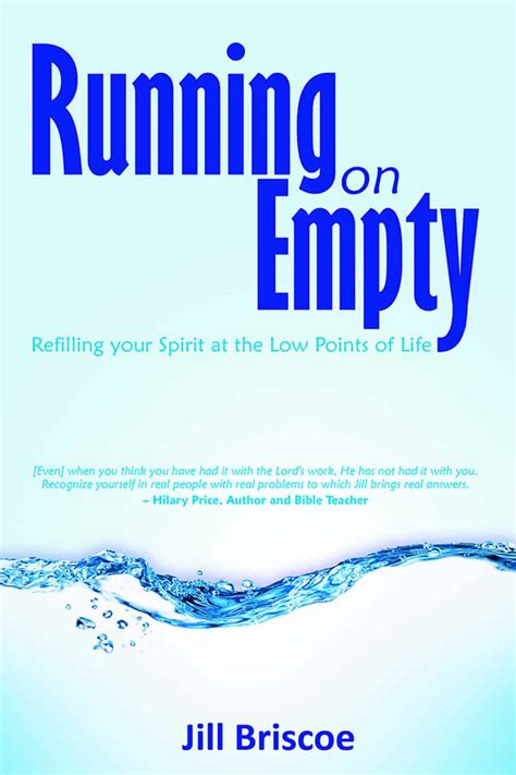 Running on Empty by Jill Briscoe | CLC Publications