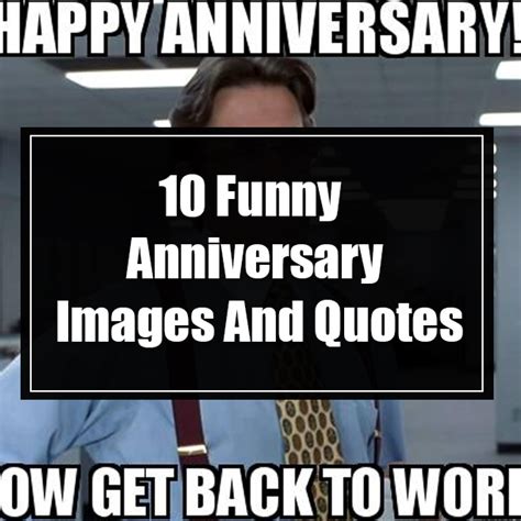 Funny Happy Anniversary Sayings : Funny Anniversary Quotes, Humorous ...