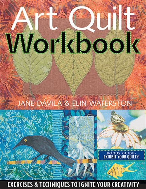 Art Quilt Workbook Print-on-Demand Edition - C&T Publishing