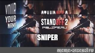 Meme: "SNIPER" - All Templates - Meme-arsenal.com