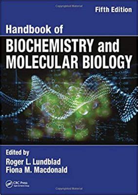 Handbook of Biochemistry and Molecular Biology 5th Edition ⋆ eMEDICAL BOOKS