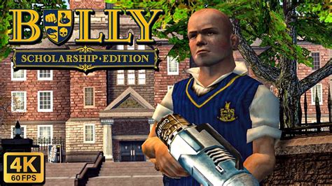 Bully: Scholarship Edition - All Missions / Full Game Walkthrough (4K ...