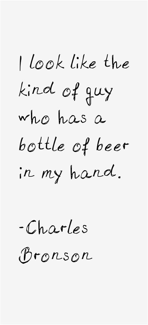 Charles Bronson Quotes & Sayings