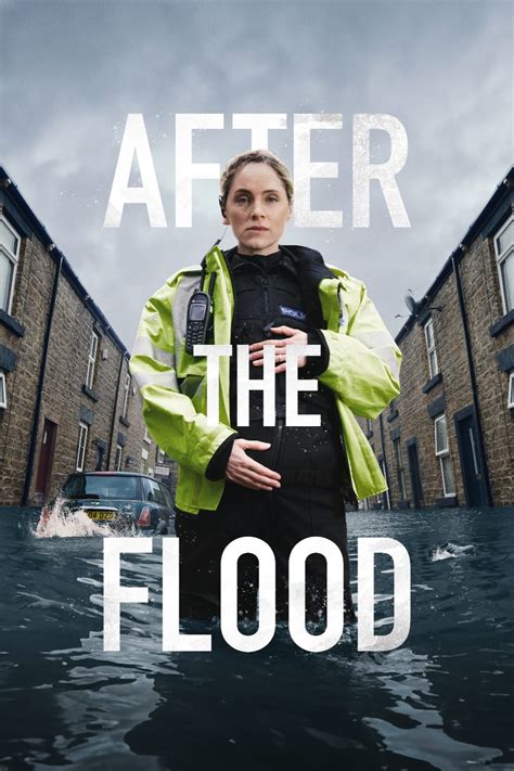 After the Flood (TV Series 2024- ) - Posters — The Movie Database (TMDB)