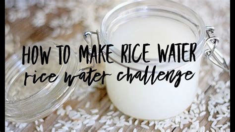 HOW TO MAKE RICE WATER - YouTube