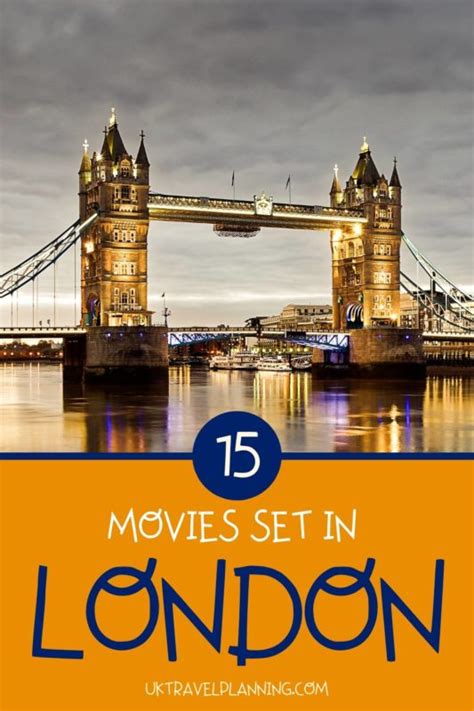 15 movies set in London (you have to watch!) - UK Travel Planning