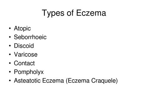 Eczema: Types, Symptoms, Causes and Treatment