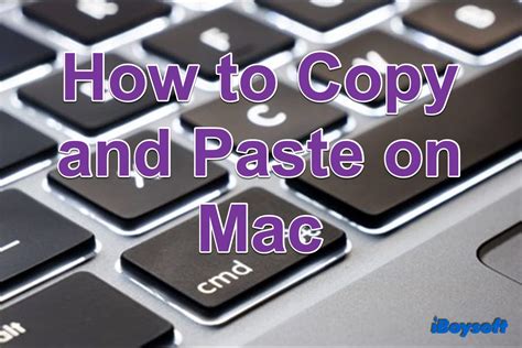 [Multiple Ways]How to Copy and Paste on Mac