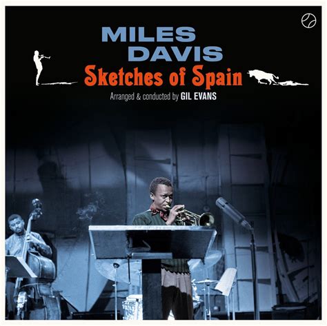 Miles Davis: Sketches Of Spain - Jazz Journal