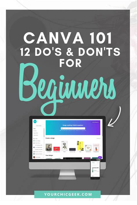 Canva 101: 12 Do’s and Don’ts for Beginners - YourChicGeek | Graphic ...