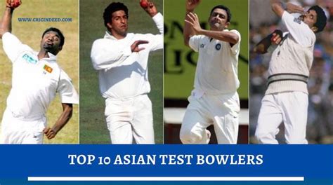 Top 10 Asian Bowlers in Test Cricket - CricIndeed