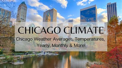 Chicago Climate ️ | Chicago Weather Averages, Temperatures, Yearly ...