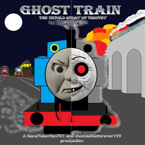 GHOST TRAIN: The Untold Story of Timothy by GBHtrain on DeviantArt