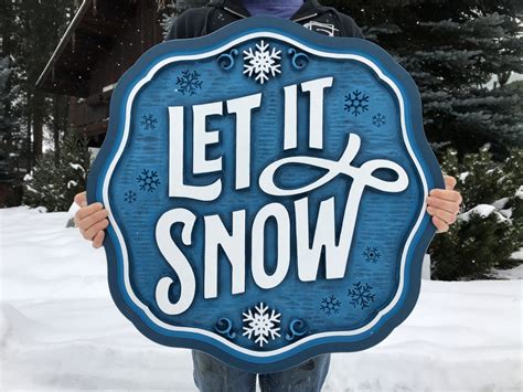 Let it snow sign - Custom Signs 3D