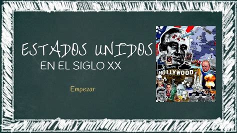 Estados unidos siglo XX