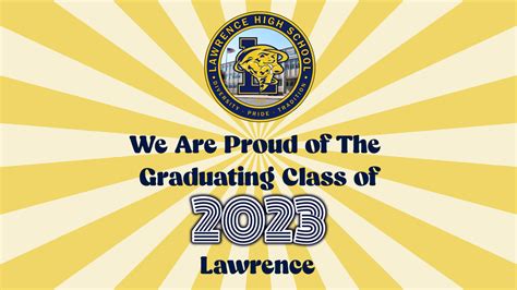 Class of 2023 Graduation Ceremony | Lawrence High School