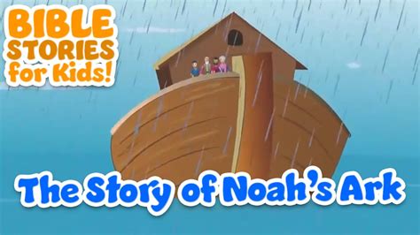 The Noahs Ark Bible Stories For Kids Jyls Passion | Images and Photos ...