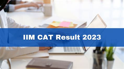 IIM CAT Result 2023, Final Answer Key To Be Released Soon At iimcat.ac ...