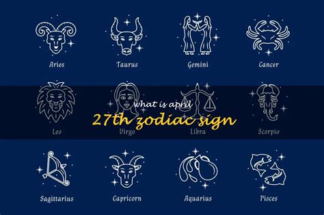 Discover What Your April 27Th Zodiac Sign Says About You | ShunSpirit