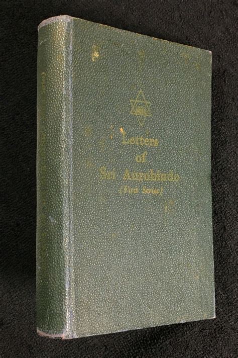 Letters of Sri Aurobindo: First Series | Sri Aurobindo | Second edition