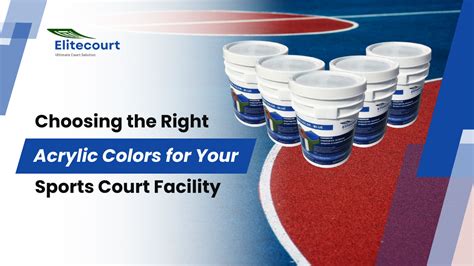 Choosing the Right Acrylic Colors for Your Sports Court Facility