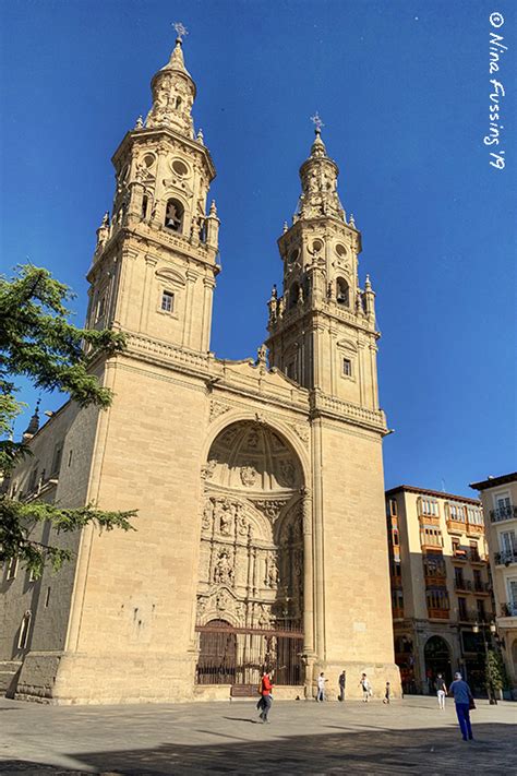 The Cathedral of Logroño – Wheeling It: Tales From a Nomadic Life