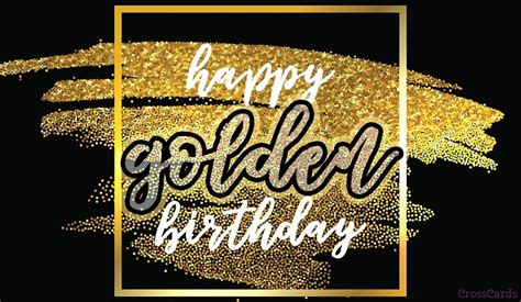 Free Happy Golden Birthday! eCard - eMail Free Personalized Birthday ...