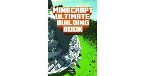 Minecraft: Ultimate Building Book: Amazing Building Ideas and Guides ...