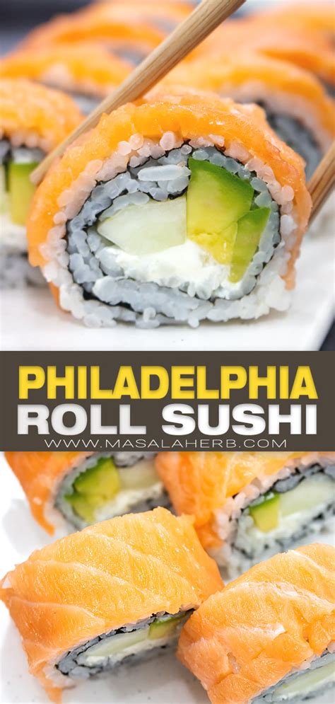 Philadelphia Roll Sushi Recipe (+VIDEO) | MasalaHerb.com