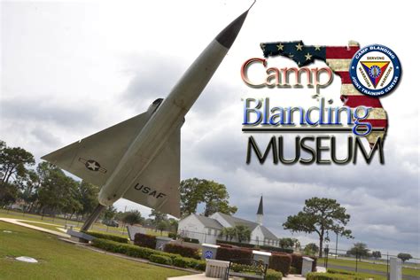 Camp Blanding Museum - Visit Natural North Florida