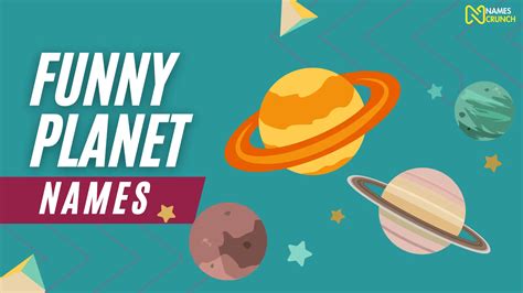 Funny Planet Names [250+ Imaginary Ideas] - Names Crunch