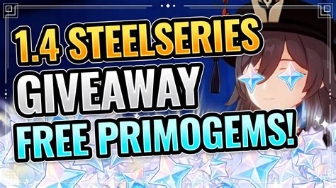 STEELSERIES PRIMOGEMS GIVEAWAY (DON'T MISS THIS AGAIN!) Genshin Impact ...