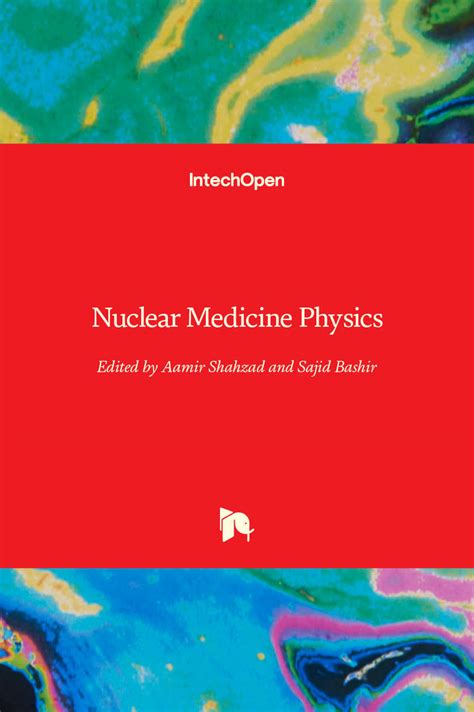 Nuclear Medicine Physics | IntechOpen