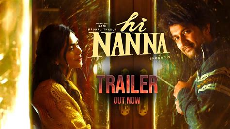 Hi Nanna Official Trailer|Hi Nanna Theatrical Trailer|#HiNannaTrailer ...