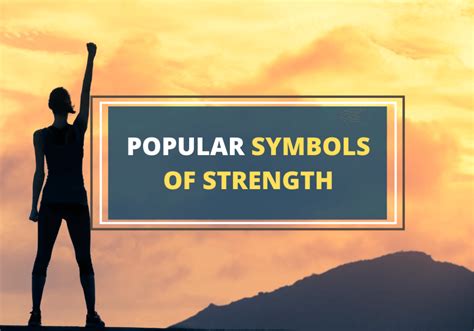 25 Powerful Symbols of Strength and Their Meanings