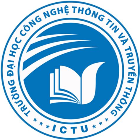 Logo Trường Đại học Công nghệ Thông tin và Truyền thông – [ICTU]