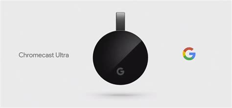 Chromecast Ultra officieel: ondersteuning voor 4K en HDR