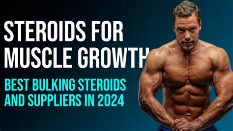 Steroids for Muscle Growth – Best Bulking Steroids and Suppliers in ...