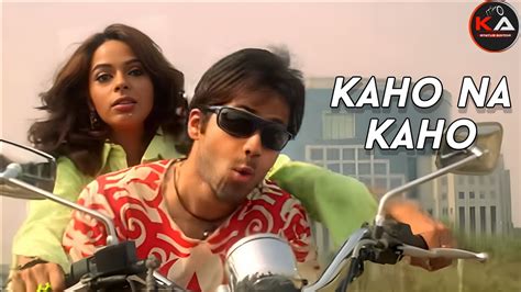 Kaho Na Kaho Song | Emraan H | Mallika S | Murder Movie Song | - YouTube